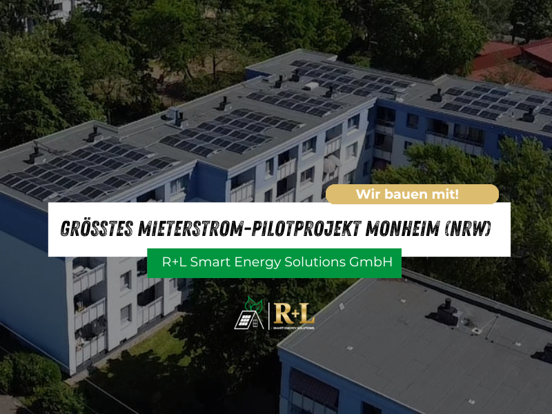 Mieterstrommodell Monheim it der R+L Smart Energy Solutions GmbH